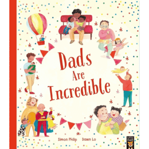 Dads Are Incredible