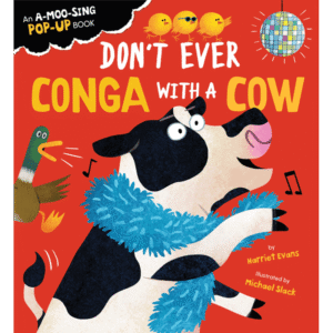 Don't Ever Conga with a Cow
