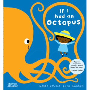 If I had an octopus