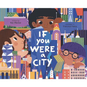 If You Were a City
