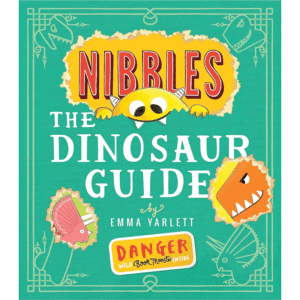 Nibbles: The Dinosaur Guide
