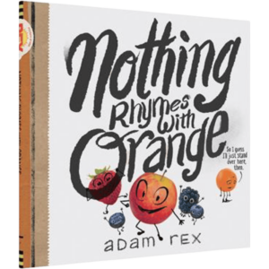 Nothing Rhymes with Orange