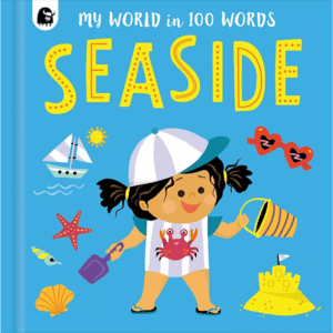 Seaside: My World in 100 Words