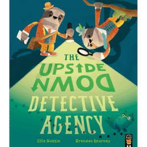 The Upside Down Detective Agency