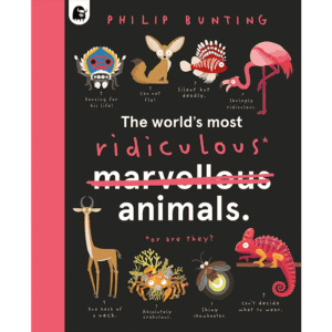 The World's Most Ridiculous Animals