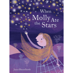 When Molly Ate the Stars